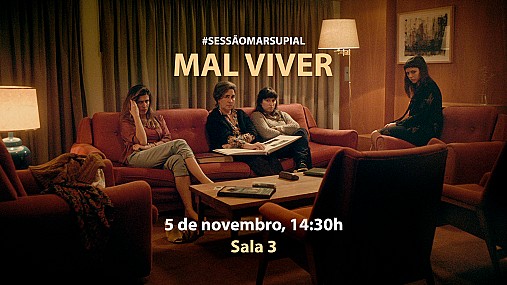 MAL VIVER | SESSÃO MARSUPIAL