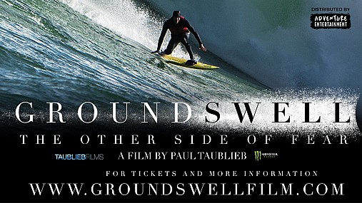 GROUND SWELL: THE OTHER SIDE OF FEAR